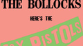 Never Mind the Bollocks, Here\'s the Sex Pistols专辑