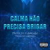 mc pl alves - CALMA NAO PRECISA BRIGAR PRO FLAMENGO TU SENTA COM A TCHECA