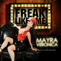 Freak Like Me (Dave Aude Remixes) - EP