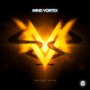 Mind Vortex - The Day After