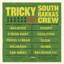 Tricky Meets South Rakkas Crew专辑