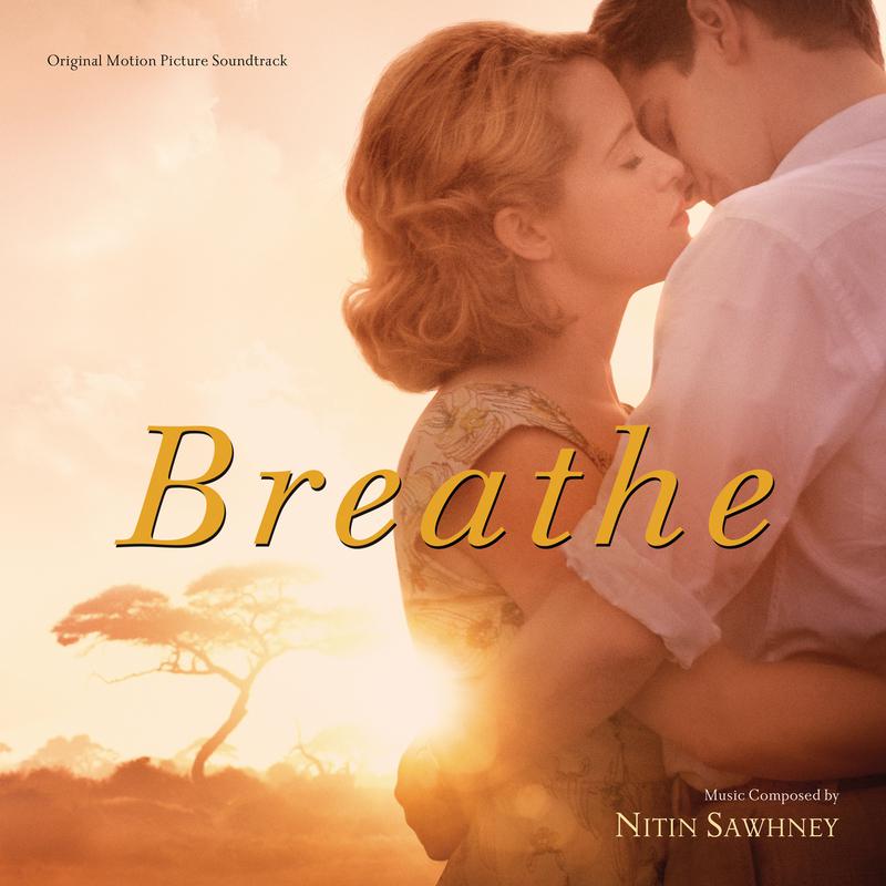 Breathe (Original Motion Picture Soundtrack)专辑