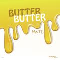 Butter Butter