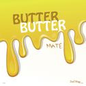 Butter Butter专辑