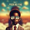 cyril keenz - poor no fine (feat. mokwa 22 & nm)