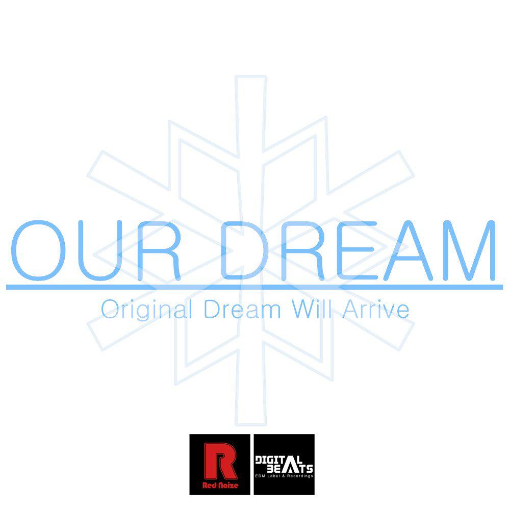 our dream - nacid - 网易云音乐