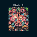 Kitrist II专辑