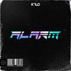 K1LO - Alarm (Extended Mix)