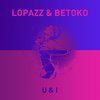 Lopazz - U&I