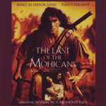 Last Of The Mohicans (Original Motion Picture Soundtrack)专辑