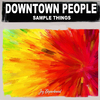 Downtown People - Sample Things (Nu Ground Foundation Classic Instrumental)