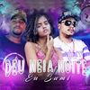 LK do Fluxo - Deu Meia Noite Eu Sumi (Brega Funk)