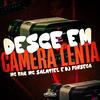 DJ Fonseca - Desce em Camera Lenta