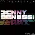 Satisfaction (Remixes) 专辑