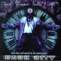 Dark City: Music From And Inspired By The Motion Picture专辑