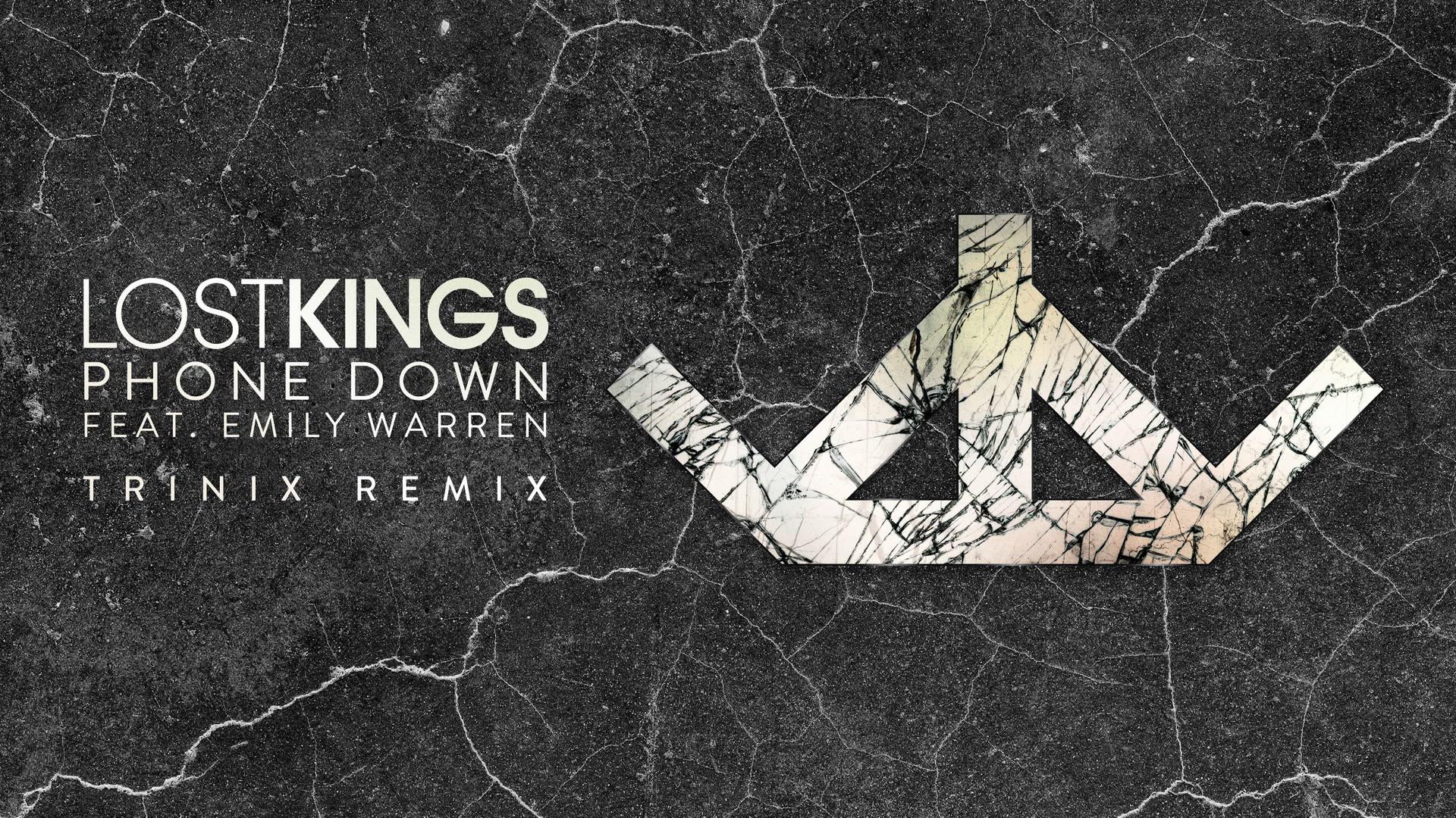 Lost Kings - Phone Down (TRINIX Remix (Audio))