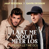 Jaap Reesema - Laat Me Nooit Meer Los (Never Let Me Go)