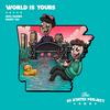 Mike Squires - World is Yours