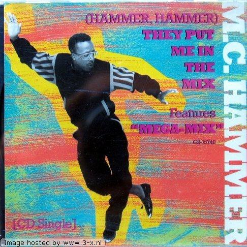 (Hammer Hammer) They Put Me In The Mix专辑