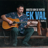Wouter van de Venter - Ek Val (feat. Nianell)