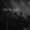 Le Brion - No Sleep (Original Mix)