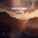 Nevada (Vicetone Lofi Mix)专辑