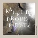 kaleido proud fiesta专辑