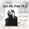 刘Duang昂 - Set Me Free Pt.2（翻自JIMIN）