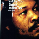 Dub It to the Top: 1976-1979专辑