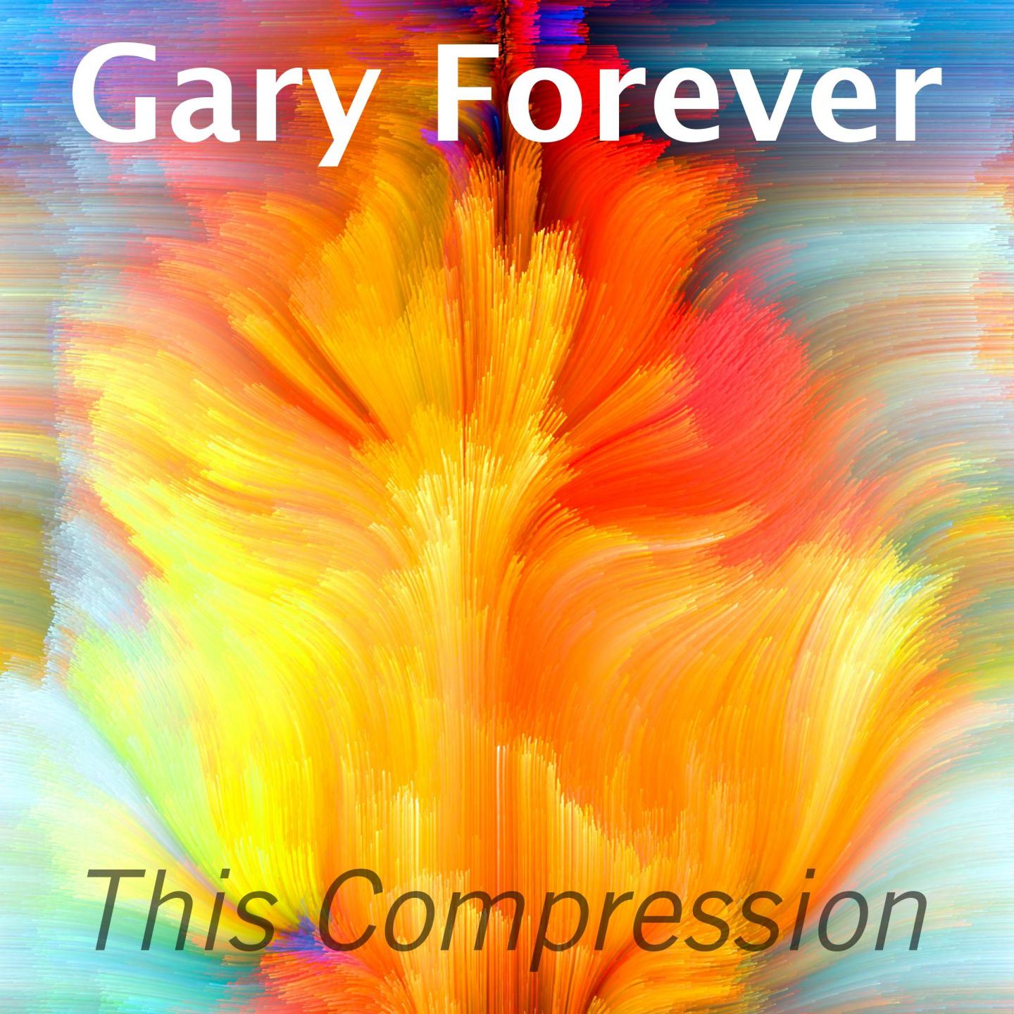 Gary Forever专辑