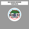 Do Shock Booze - Toriteva (Version 2)