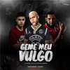 MC KF - Geme Meu Vulgo