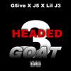 Lil J3 - 3 Headed Goat (feat. G5ive & J5)