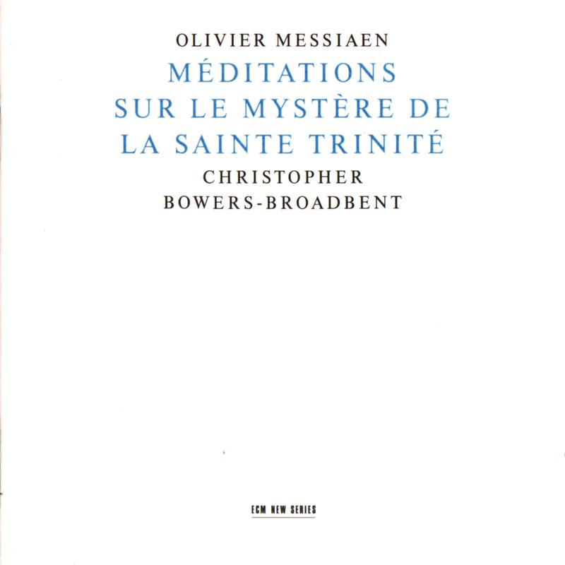 Méditations Sur Le Mystère De La Sainte Trinité专辑