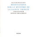 Méditations Sur Le Mystère De La Sainte Trinité专辑