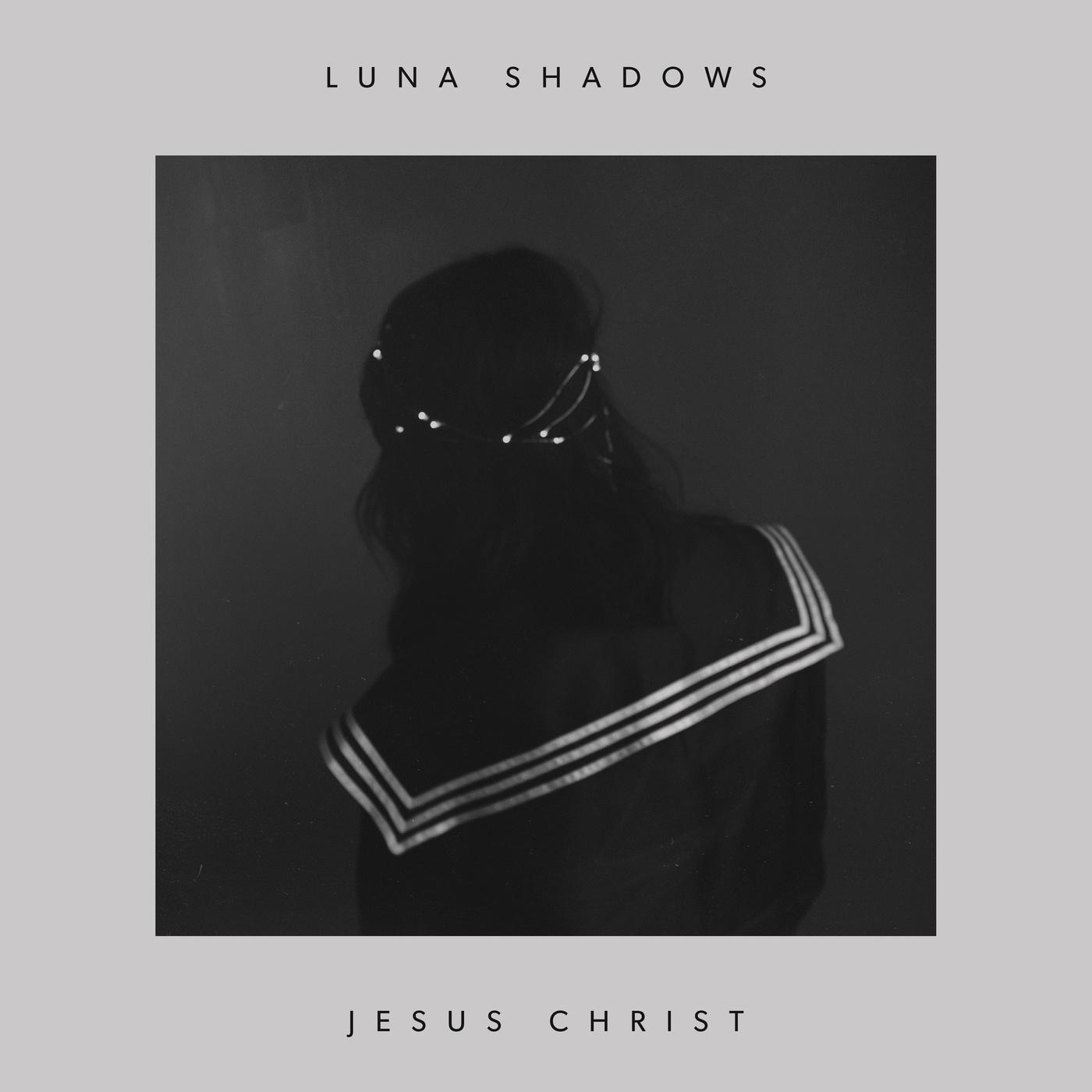 Luna Shadows - Jesus Christ 醉人女声
