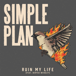 Ruin My Life (feat. Deryck Whibley)专辑