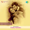 Eradu Kanasu (Original Motion Picture Soundtrack)