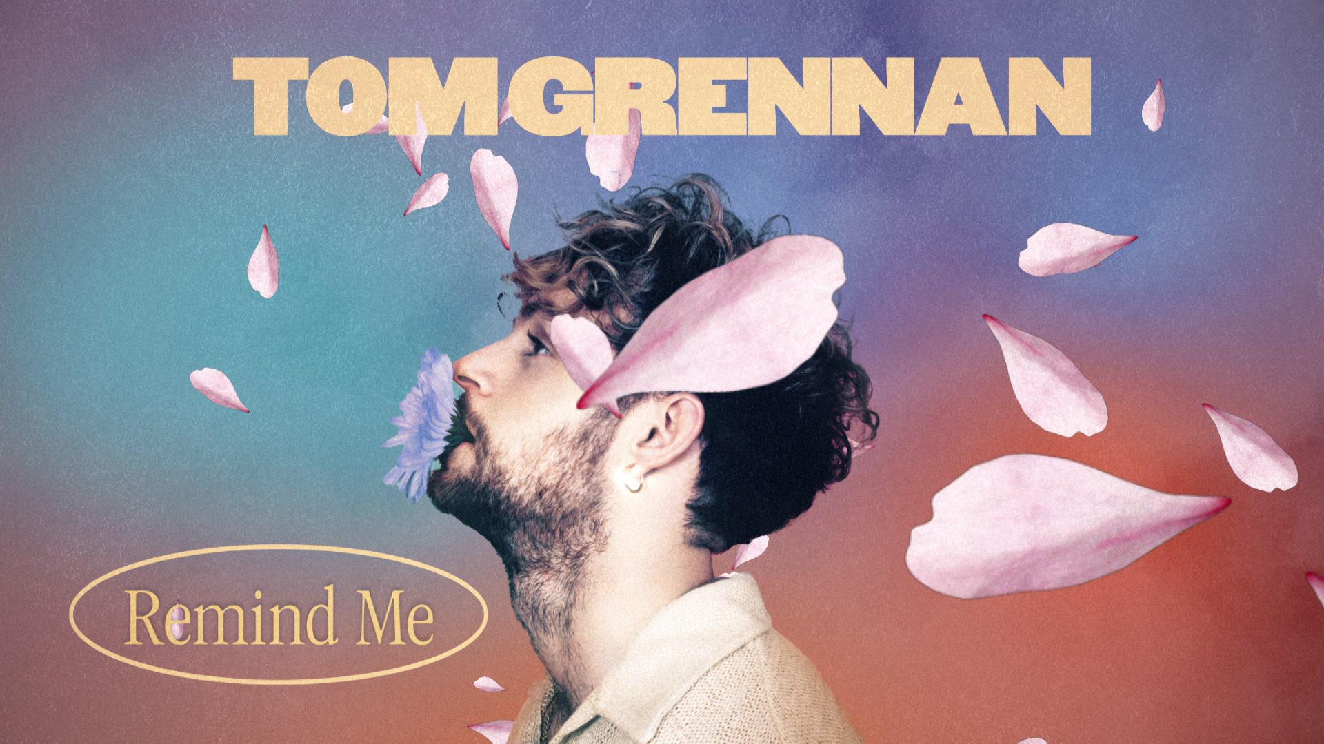 Tom Grennan - Remind Me (Lyric Video)