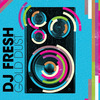 DJ Fresh - Gold Dust (Radio Edit)