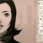 PERSONA2 ETERNAL PUNISHMENT SPECIAL SOUND TRACK专辑