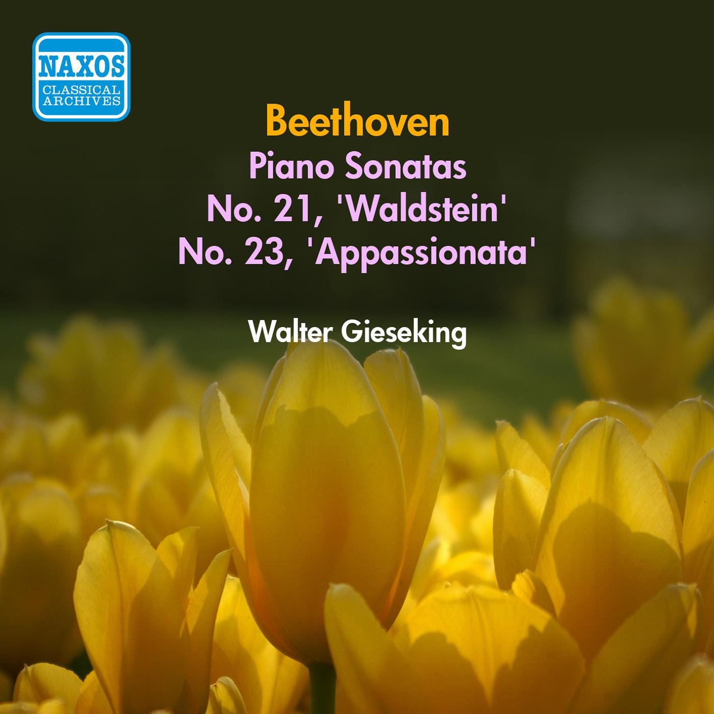 BEETHOVEN, L. van: Piano Sonatas Nos. 21 and 23 (Gieseking) (1951)专辑