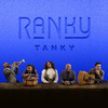 Ranky Tanky - Let Me Be