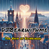 DJBearwithme - The Rain of Edinburgh AM 伴奏