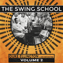 The Swing School, Vol. 2专辑