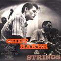 Chet Baker & Strings专辑