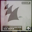 Tank Drop EP专辑