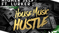 House Music Hustle专辑