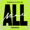 Disciples - All Mine (Beau (UK) Remix)