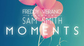 Moments (feat. Sam Smith)专辑